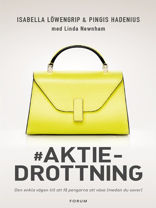 Titeldetaljer för Aktiedrottning av Isabella Löwengrip - Tillgänglig